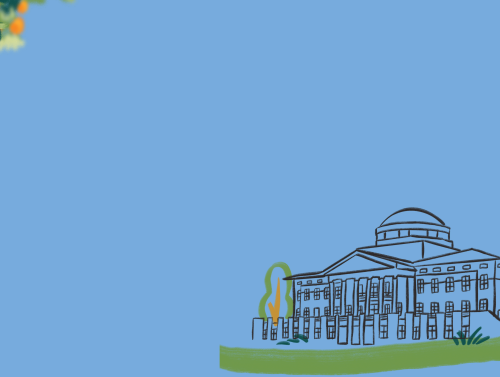 Light blue background with illustration of oranges in the top left and outline illustration of Founders Hall with flowers in the bottom right corner.