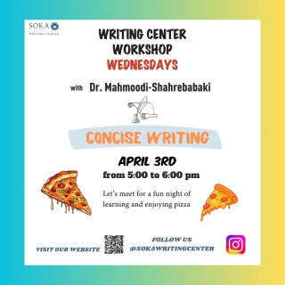 Enjoy our coming Workshop Wednesday (April 3rd): Concise Writing with Dr. Mahmoodi with delicious pizza. 
We are looking forward to see you!!!😊