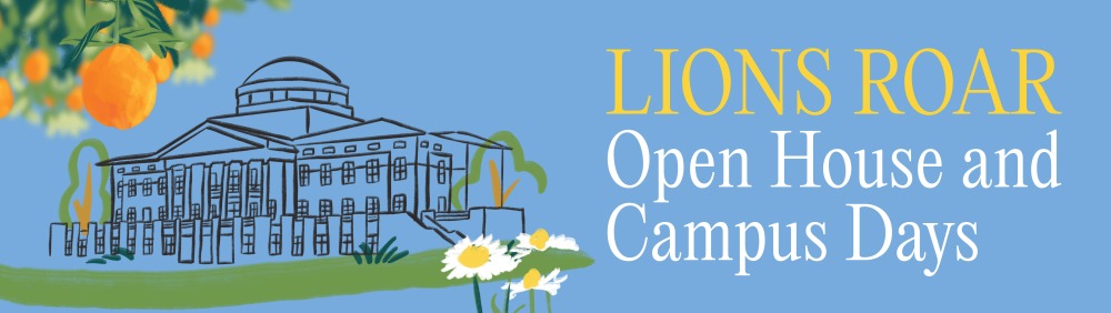Lions Roar Open House and Campus Days