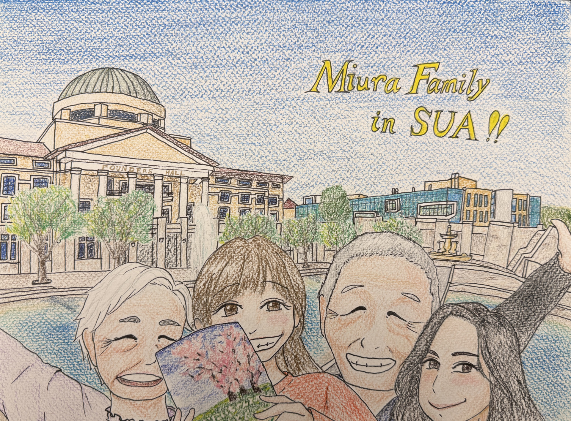 Colored pencil cartoon drawing of a family of four standing in front of Founders Hall and Peace Lake. They are smiling and holding up a children's book. "Miura Family in SUA!!" is stenciled in yellow writing in the top right of the drawing.